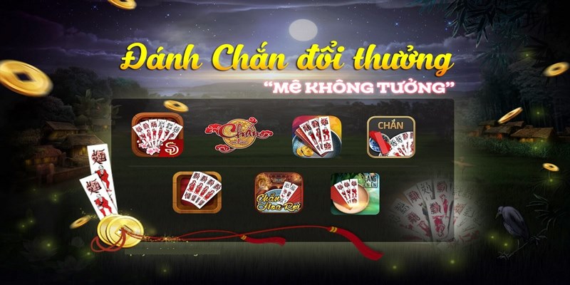 Tìm hiểu về game chắn