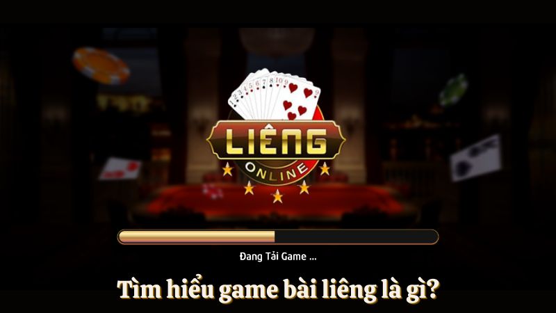 Tìm hiểu game bài game bài liêng online là gì?